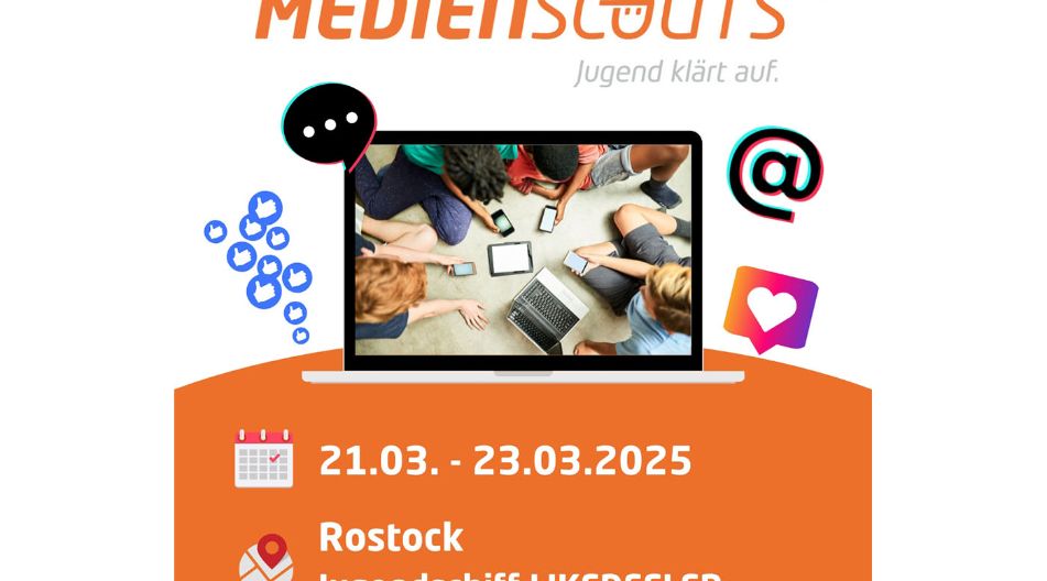 Werbeplakat für das "Medienscouts MV"-Event mit dem Slogan „Jugend klärt auf.“. Ein Laptop zeigt ein Bild von Jugendlichen mit Smartphones und Tablets. Um den Laptop herum sind Social-Media-Symbole wie Like-Daumen, Herz und @-Zeichen. Werbeplakat für das "Medienscouts MV"-Event mit dem Slogan „Jugend klärt auf.“. Ein Laptop zeigt ein Bild von Jugendlichen mit Smartphones und Tablets. Um den Laptop herum sind Social-Media-Symbole wie Like-Daumen, Herz und @-Zeichen.
