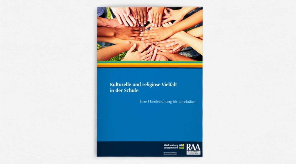 Handreichung: Kulturelle und religiöse Vielfalt in der Schule